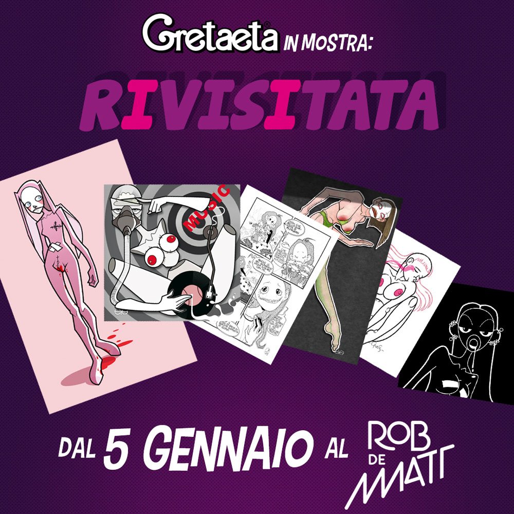 Mostra personale atta a rivivere la lunga produzione della disegnatrice milanese presso il Rob de Matt di Milano, bistrot ed hub di inclusione sociale che da sempre sostiene l’arte senza censure.
